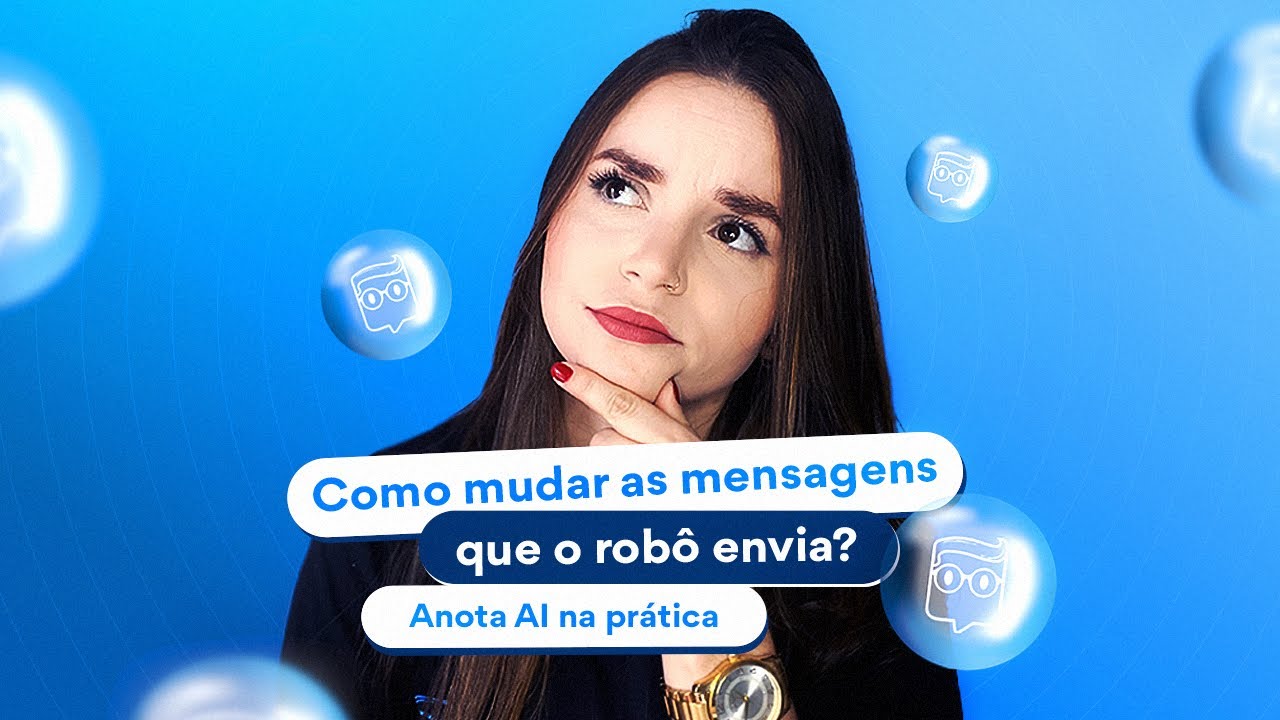 Como mudar as mensagens que o robô envia? | Anota AI na prática