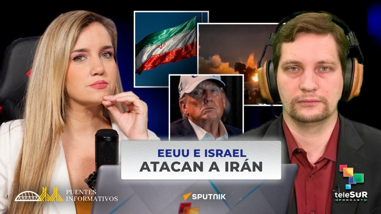Agresión militar contra Irán #PuentesInformativos