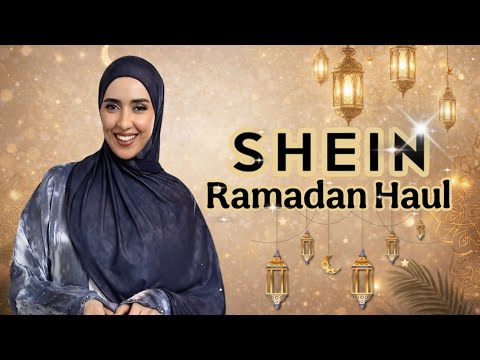 Shein Abaya & outfits Haul | عبايات و أطقم أنيقة شي إن لرمضان