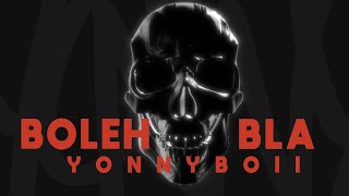 Download lagu @yonnyboii - Boleh Bla mp3 Download lagu @yonnyboii - Boleh Bla mp3