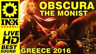 OBSCURA The monist - Greece2016 w/ DEATH (DTA tours)