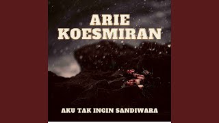 Download lagu Aku Tak Ingin Sandiwara mp3