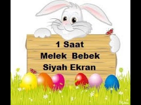 Melek Bebek - 1 Saat - Ninni - Siyah Ekran