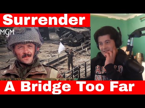 American Reacts A Bridge Too Far | “We Can’t Accept Your Surrender” Scene