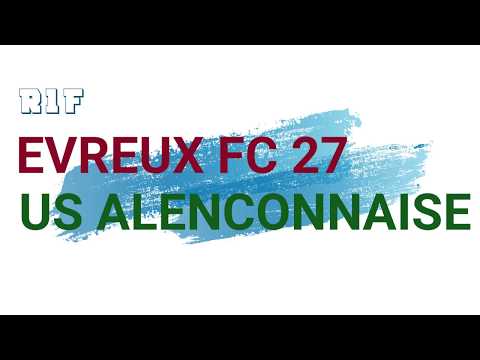 R1F : Evreux FC 27 - US Alençonnaise 61