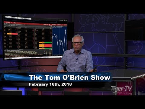 February 20th Tom O'Brien Show on TFNN - 2018