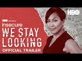 We Stay Looking Podcast | Official Trailer | HBO