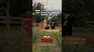 POV: SEU AMIGO EXAGEROU NA BRINCADEIRA 💀💥⚰️ | Roblox DUBLADO (Credits:Bonkiedoge) - #shorts #roblox