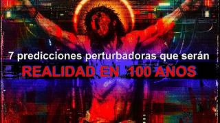 7 predicciones perturbadoras que serán realidad en 100 años