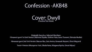 Confession  - AKB48  Dwyll (Cover)  Eng Sub