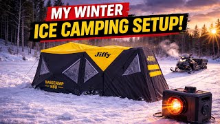My HEATED Ice Camping Setup (Full Breakdown)