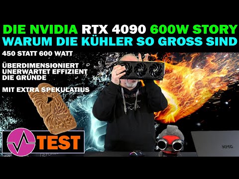 NVIDIA GeForce RTX 4090 - Plötzlich 450 statt 600 Watt? Die Gründe und warum die Kühler zu groß sind