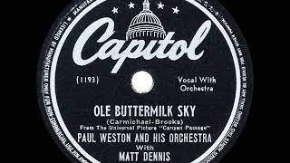 1946 HITS ARCHIVE: Ole Buttermilk Sky - Paul Weston &amp; Matt Dennis