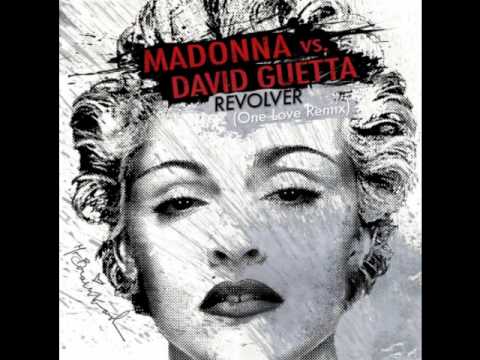 Madonna vs David Guetta - Revolver (One Love Mix) feat. lil wayne