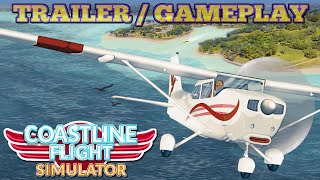 Coastline Flight Simulator - Trailer + Gameplay ( Easy Sim ) PC Steam 4K