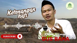 Download lagu Kalam Hikmah Gus Baha ' Ketenangan Hati mp3 Download lagu Kalam Hikmah Gus Baha ' Ketenangan Hati mp3