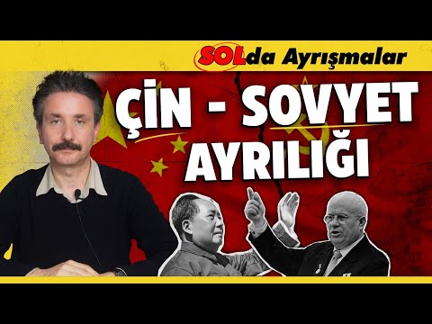 Mao Sovyetlerle Neden Anlaşamadı?  | Çin - SSCB Kavgası
