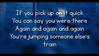 The Cure - Jumping Someone Else's Train lyrics