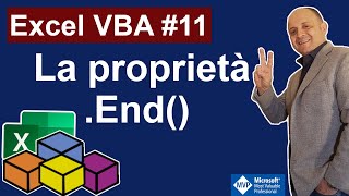 Excel VBA #11 La proprietà  .End per posizionarsi e selezionare intervalli dinamici (2 esempi)
