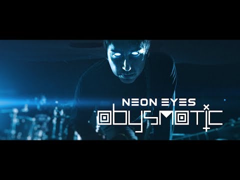 Abysmatic - Neon Eyes (OFFICIAL VIDEO)