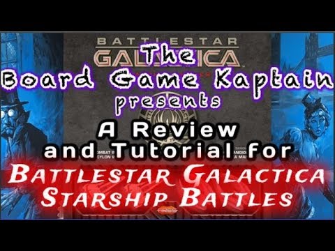 The Board Game Kaptain's review and tutorial for Battlestar Galactica: Starship Battles