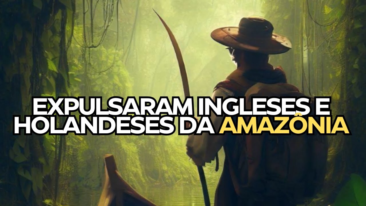 A INCRÍVEL conquista luso-brasileira da AMAZÔNIA