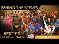 DAANA PAANI BEHIND THE SCENES Simi Chahal Jimmy Shergill Gurpreet Ghuggi
