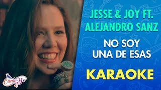 Jesse &amp; Joy - No soy una de esas feat. Alejandro Sanz (Karaoke) | CantoYo