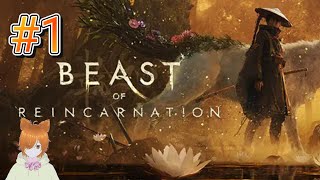 【VTuber】1人と1匹の戦い… Beast of Reincarnation #1