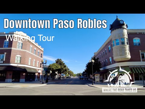 [4K] Downtown Paso Robles, CA Walking Tour