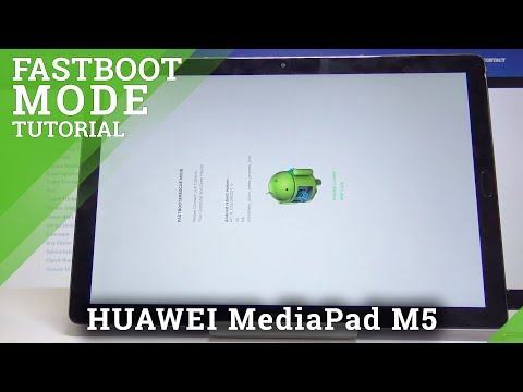 So öffnen und beenden Sie den Fastboot-Modus im HUAWEI MediaPad M5 - Fastboot- und Rettungsmodus