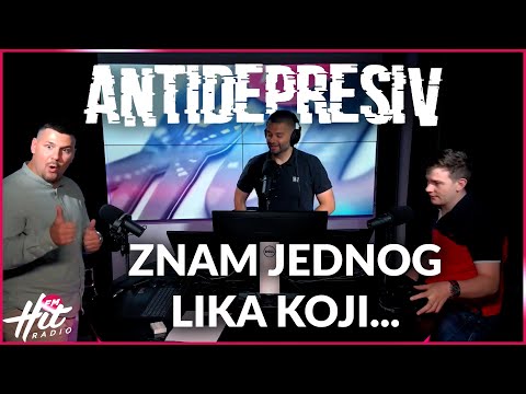 Antidepresiv 23.06.2023 - Znam jednog lika koji...