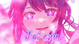 Nightcore AMV- J&#39;ai cru- Ehla