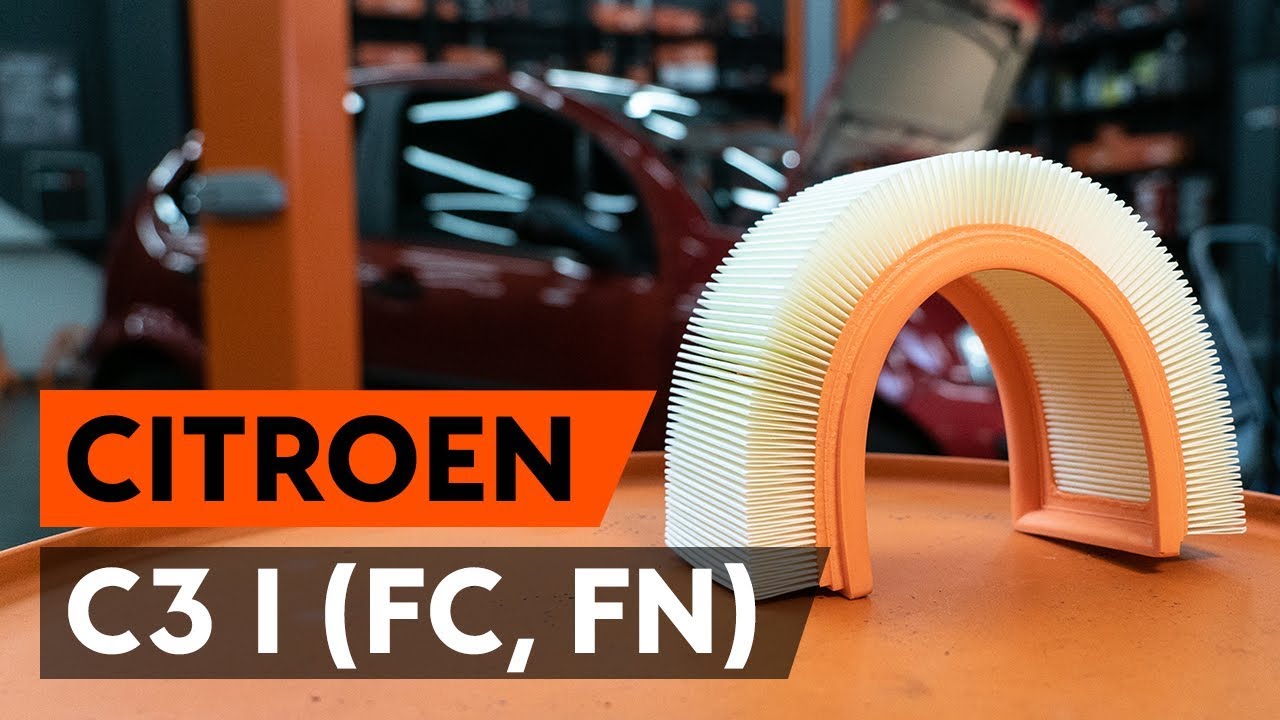 Byta luftfilter på Citroen C3 1 – utbytesguide