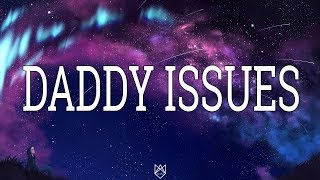 Demi Lovato - Daddy Issues (Lyrics / Lyric Video)
