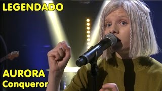 AURORA - Conqueror (LIVE: Skavlan) [LEGENDADO]