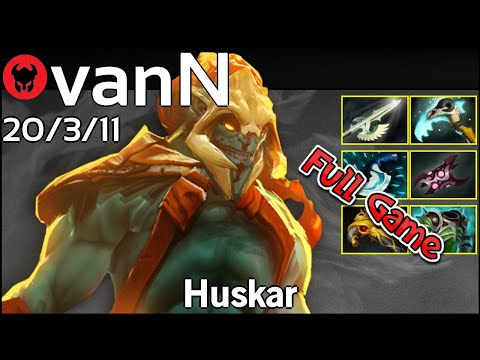 vanN plays Huskar!!! Dota 2 Full Game 7.19