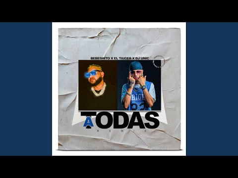 A Todas (Remix)