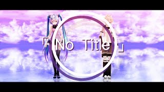 Download lagu 【MMD】「 No title 」【 Motion DL】 mp3