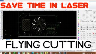 Flying Cutting By LASER 🔥🔥  - Save Time by Scan Cut || #Cypcut in Hindi Part - 6 ||