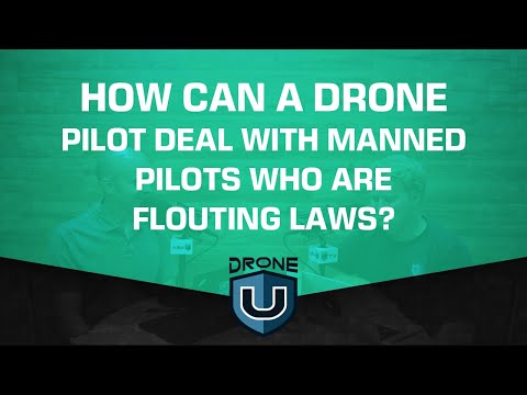 How Can a Drone Pilot Deal with Manned Pilots Who Are Flouting Laws?