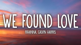 Download lagu Rihanna We Found Love ft Calvin Harris... mp3