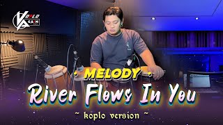 Download lagu INSTRUMENT KOPLO | RIVER FLOWS IN YOU VERSI KOPLO AGAIN ( AUDIO JERNIH & CLEAN ) mp3 Download lagu INSTRUMENT KOPLO | RIVER FLOWS IN YOU VERSI KOPLO AGAIN ( AUDIO JERNIH & CLEAN ) mp3