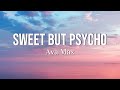 Ava Max - Sweet but psycho (Lyrics)