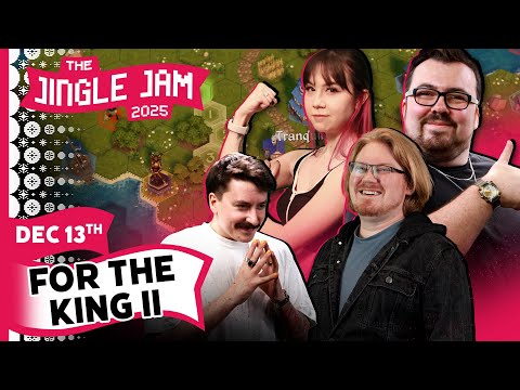 What I'm sure will be a very successful run in For the King II | Jingle Jam 2025 Day 13