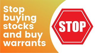 Stop Buying Stocks And Buy Warrants #howtobuywarrants #whatisastockwarrant #buywarrants #warrants101