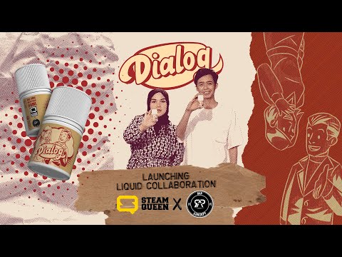 LAUNCHING "DIALOG" - STEAMQUEEN X RAP CONCEPT