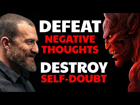 ELIMINATE NEGATIVE THINKING & SELF-DOUBT | Andrew Huberman | Neuroscience Tools for Everyday Life