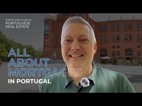 All About Mortgages in Portugal (Michael Minson)