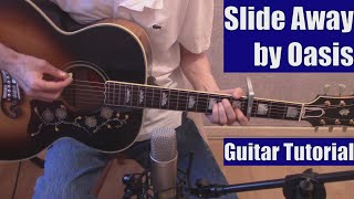 Slide Away by Oasis (Guitar Tutorial with the Isolated Vocal Track by Oasis)